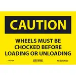 Global Industrial Caution Wheels Must Be Chocked Before, 7x10, Pressure Sensitive Vinyl