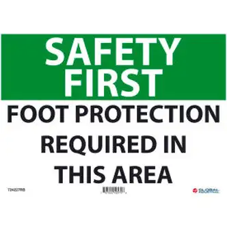 Global Industrial Safety First Foot Protection Required In This Area, 10x14, Rigid Plastic