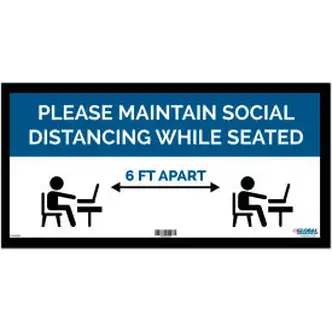 Global Industrial Blue Maintain Social Distancing While Seated Sign, 24"W x 12''H, Adhesive